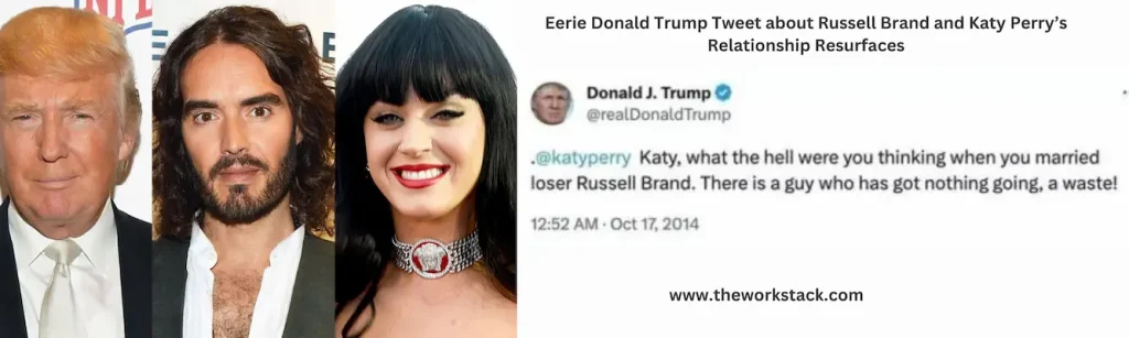 Eerie Donald Trump Tweet about Russell Brand and Katy Perry’s Relationship Resurfaces