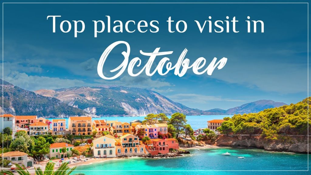 Best holiday destinations in October