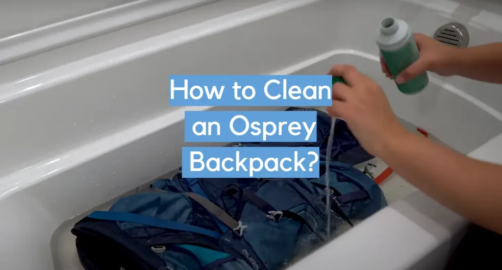 osprey backpacks cleaning